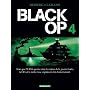 Black Op, Tome 4 :