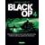 Black Op, Tome 4 :