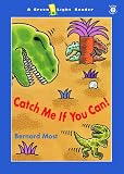 Catch Me If You Can! (Green Light Readers Level 2)