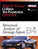 ASE Test Prep Series -- Collision Repair Refinish (B4): Structural Analysis and Damage Repair