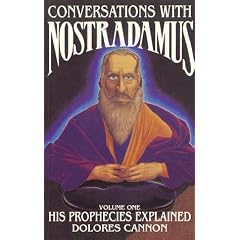 Conversations with Nostradamus: v. 1