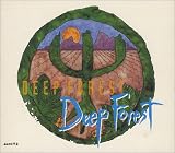 Deep Forest - Part 1 & 2