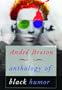 Anthology of Black Humor