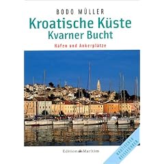 Kroatische K�ste. Kvarner Bucht. H�fen und Ankerpl�tze