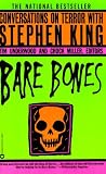 Bare Bones: Conversations on Terror With Stephen King