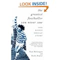 The Greatest Footballer You Never Saw: The Robin Friday Story (Mainstream Sport)