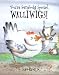 You're Somebody Special, Walliwigs