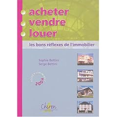 Acheter, vendre, louer : les bons r�flexes de l'immobilier