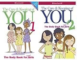 The Care & Keeping of you 2 Book set:The Care and Keeping of You Book 1 & 2:American Girl (The Body Book for Younger Girls)