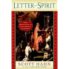 Letter and Spirit: From Written Text to Living Word in the Liturgy