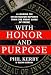 Book With Honor and Purpose: An Ex-FBI Investigator Reports from the Front Lines of Crime