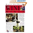 The Wine Bible by Karen MacNeil