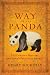 The Way of the Panda: The Curious History of China's Political Animal
