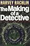 The Making of a Detective