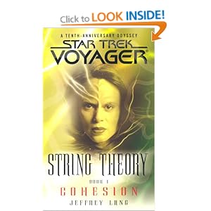 String Theory: Cohesion Bk. 1 (Star Trek: Voyager)