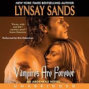 Vampires Are Forever: Argeneau Vampires, Book 8 | Lynsay Sands