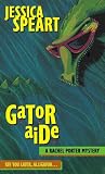 Gator Aide (Rachel Porter Mysteries)
