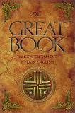 The Great Book: The New Testament in Plain English