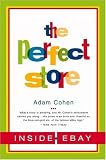 cover of The Perfect Store: Inside eBay