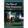 The Films of Peter Greenaway: Sex, Death and Provocation