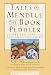 TALES OF MENDELE THE BOOK PEDDLER: Fishke the Lame and Benjamin the Third (Library of Yiddish Classics)