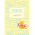 The Experts' Guide to the Baby Years: 100 Things Every Parent Should Know