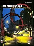 Dave Matthews Band - Before These Crowded Streets