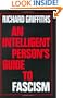 An Intelligent Person's Guide to Fascism
