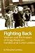 Fighting Back: Women and the Impact of Drug Abuse on Families and Communities