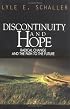 Discontinuity and Hope