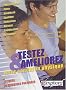 Testez et am�liorez votre condition physique : 17 tests et 70 exercices pratiques