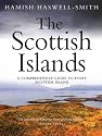 The Scottish Islands: The Bestselling Guide to Every Scottish Island