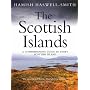 The Scottish Islands: The Bestselling Guide to Every Scottish Island