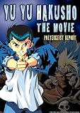 Yu Yu Hakusho: The Movie Poltergeist Report
