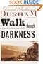 Walk Through Darkness