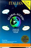 Global Access : Italian Complete Language Course - Beginning (Includes Lonely Planet Phrasebook/Dictionary) (Italian Edition)
