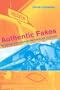 Authentic Fakes: Religion and American Popular Culture