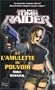 Tomb Raider et l'Amulette du pouvoir