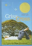Criss Cross (Newbery Medal Book)