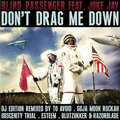 Don't Drag Me Down (Feat. Joke Jay (Ex- And One)) (R@zorblade Mix)