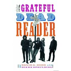 The Grateful Dead Reader (Readers on American Musicians)