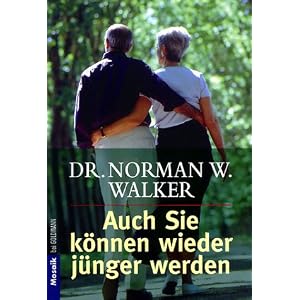 Auch Sie k�nnen wieder j�nger werden