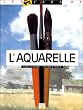 L'Aquarelle