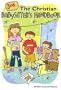 The Christian Babysitter's Handbook