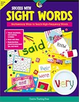 Success With Sight Words: Multisensory Ways to Teach High-Frequency Words