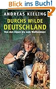 #8: Durchs wilde Deutschland: Von den Alpen bis…