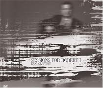 Sessions For Robert J. (CD + DVD)