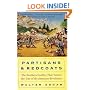 Partisans and Redcoats: The Southern Conflict That Turned the Tide of the American Revolution