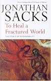 To Heal a Fractured World: The Ethics of Responsibility
