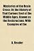 Mysteries of the Rosie Cross; Or, the History of That Curious Sect of the Middle Ages, Known as the Rosicrucians; With Examples of the